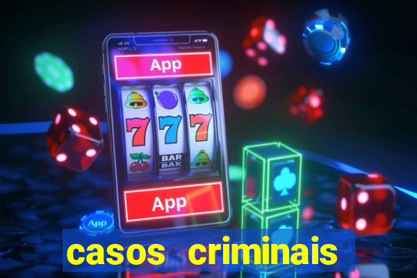 casos criminais para ler pdf